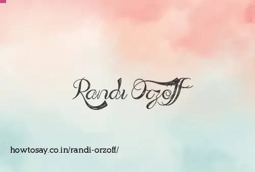Randi Orzoff