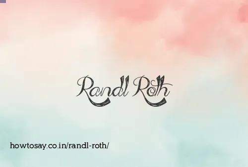 Randl Roth