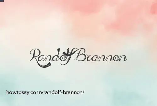 Randolf Brannon