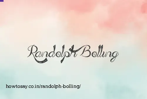 Randolph Bolling
