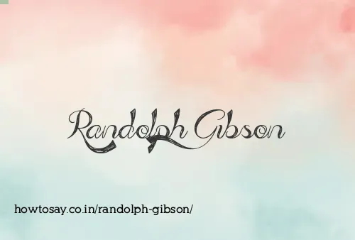 Randolph Gibson