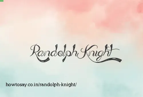 Randolph Knight