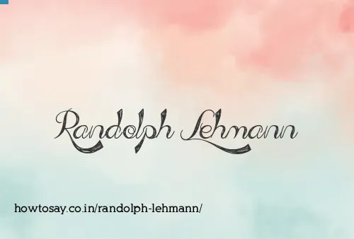 Randolph Lehmann
