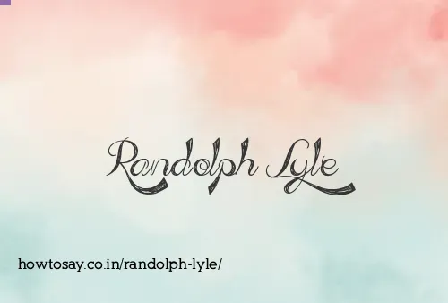 Randolph Lyle