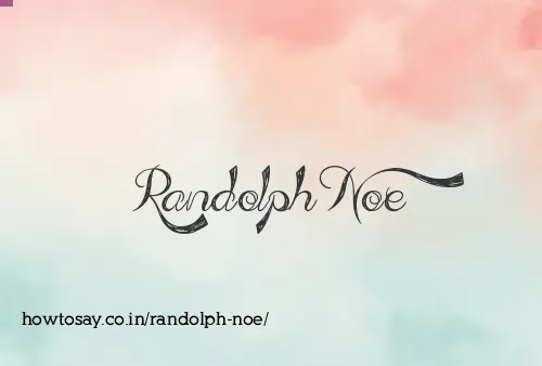 Randolph Noe