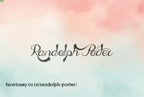 Randolph Porter