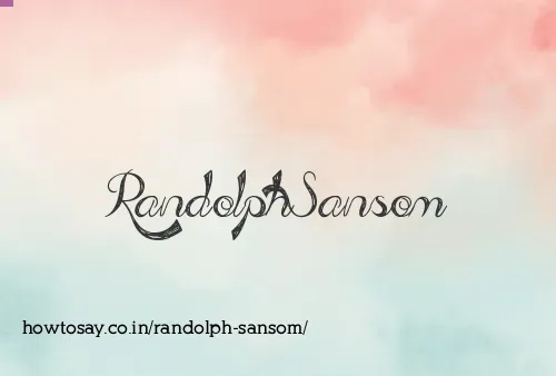 Randolph Sansom