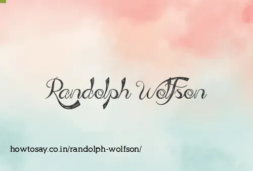 Randolph Wolfson