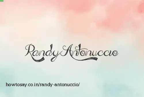 Randy Antonuccio