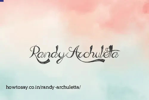 Randy Archuletta