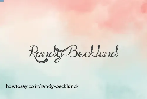 Randy Becklund