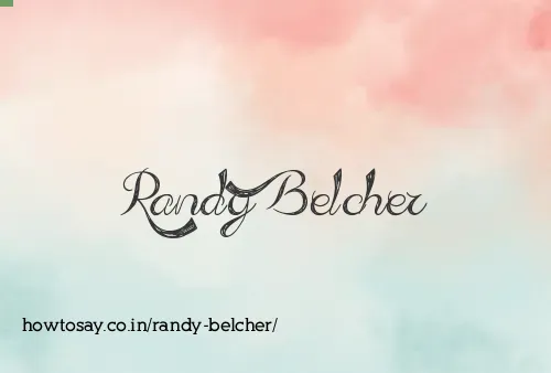 Randy Belcher