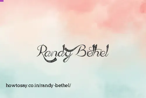 Randy Bethel