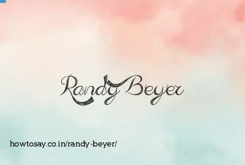 Randy Beyer