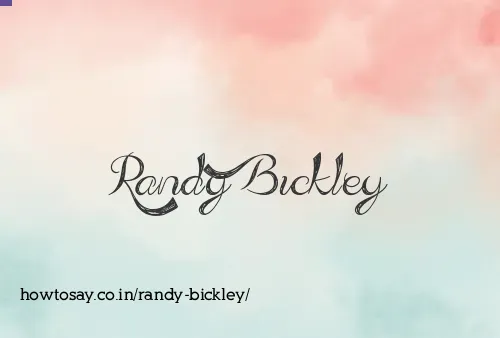 Randy Bickley