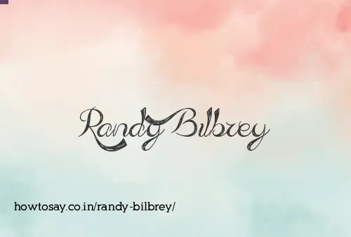 Randy Bilbrey