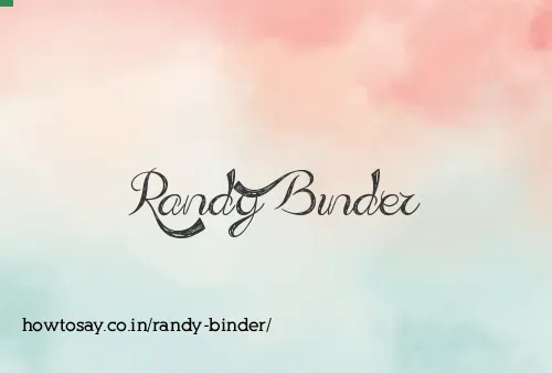 Randy Binder