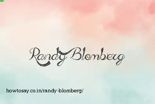 Randy Blomberg