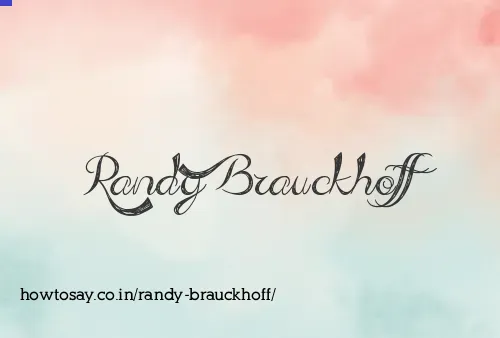 Randy Brauckhoff