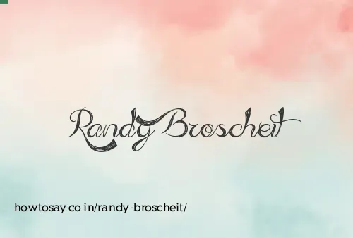 Randy Broscheit