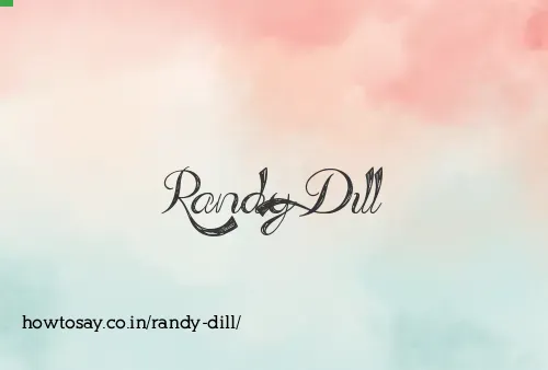 Randy Dill