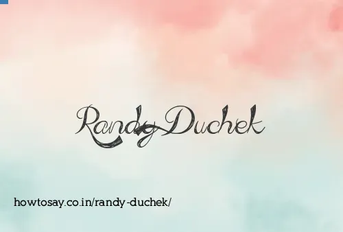Randy Duchek