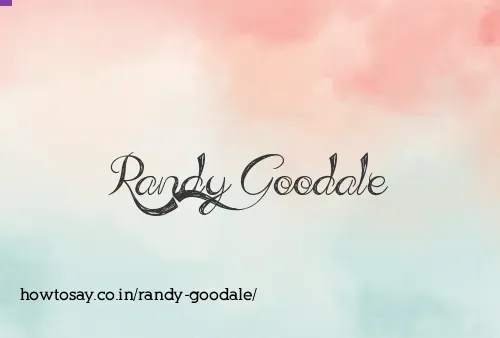 Randy Goodale