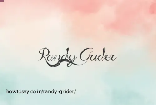 Randy Grider