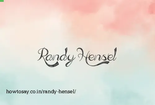 Randy Hensel