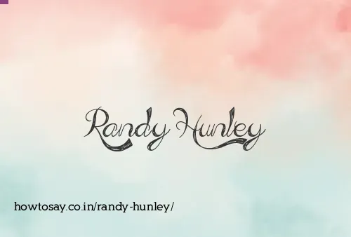 Randy Hunley