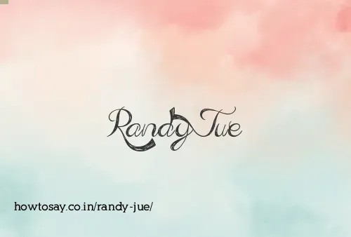 Randy Jue