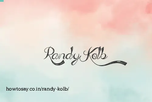 Randy Kolb