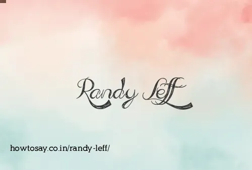 Randy Leff