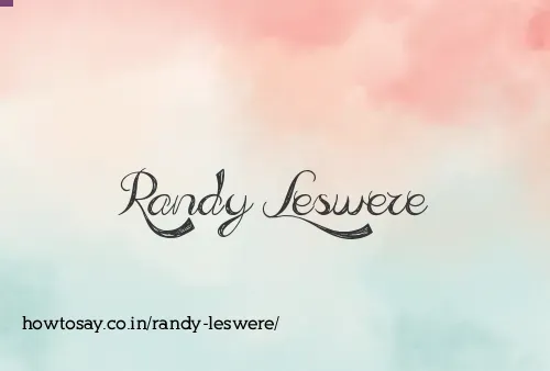 Randy Leswere