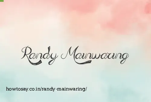 Randy Mainwaring
