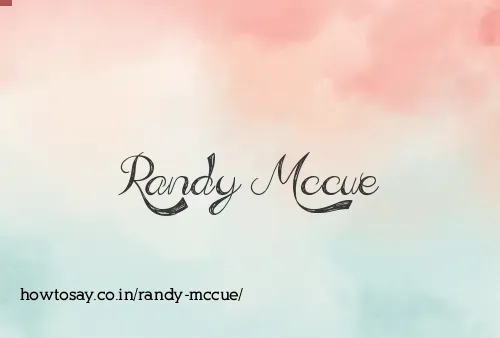 Randy Mccue