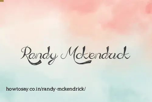 Randy Mckendrick