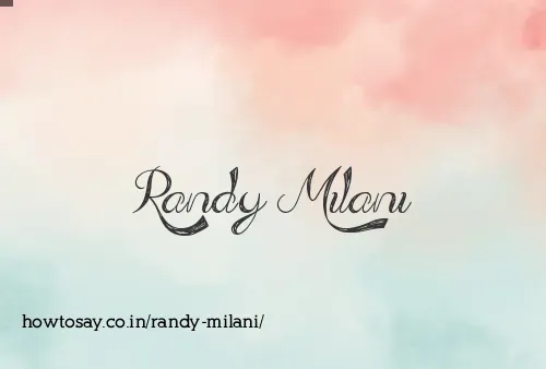 Randy Milani