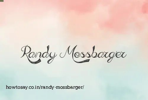 Randy Mossbarger
