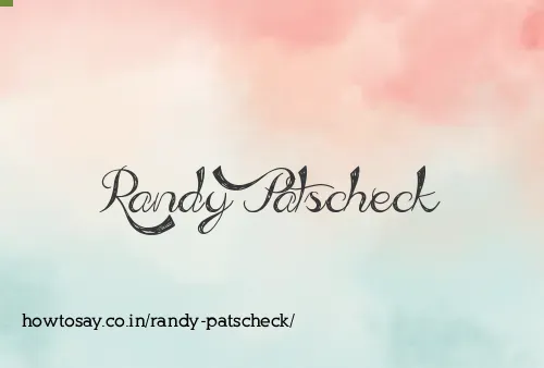 Randy Patscheck