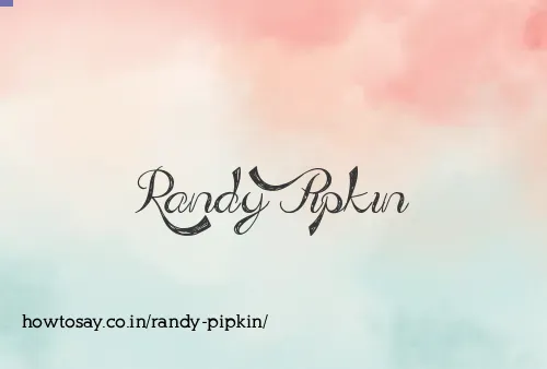 Randy Pipkin