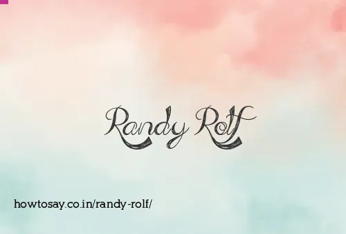 Randy Rolf