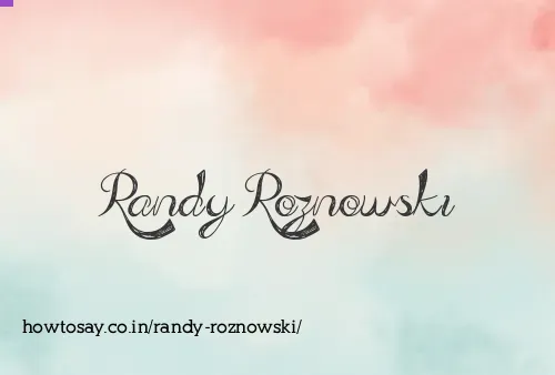 Randy Roznowski