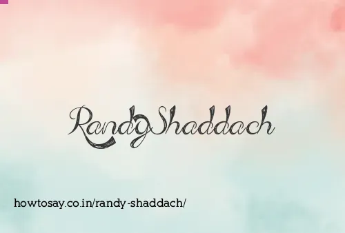 Randy Shaddach