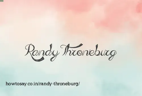 Randy Throneburg