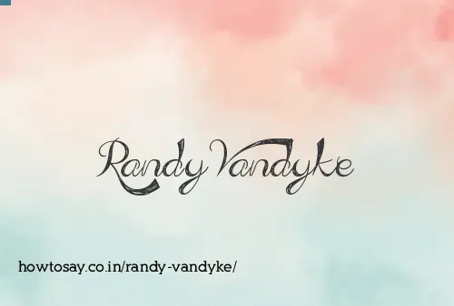 Randy Vandyke