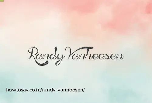 Randy Vanhoosen