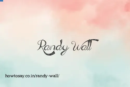 Randy Wall