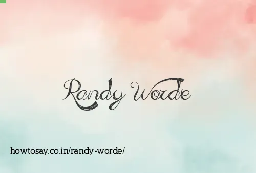 Randy Worde