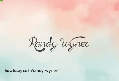 Randy Wyner